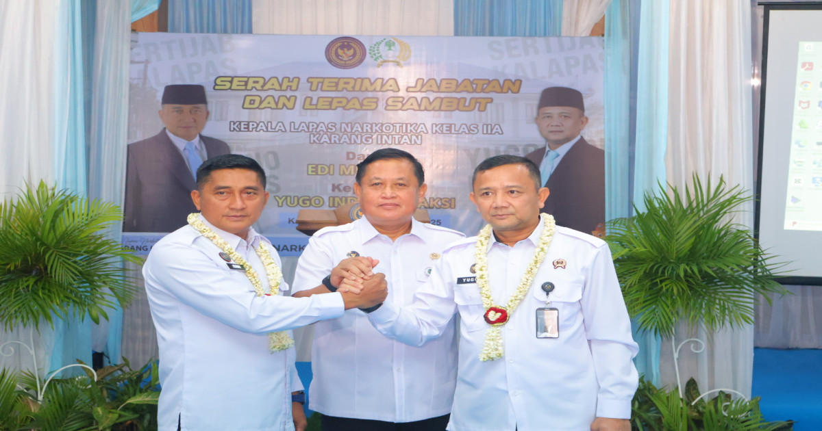 Pergantian Kalapas Narkotika Karang Intan, Perkuat Sinergi dan Wujudkan Pemasyarakatan Bermartabat